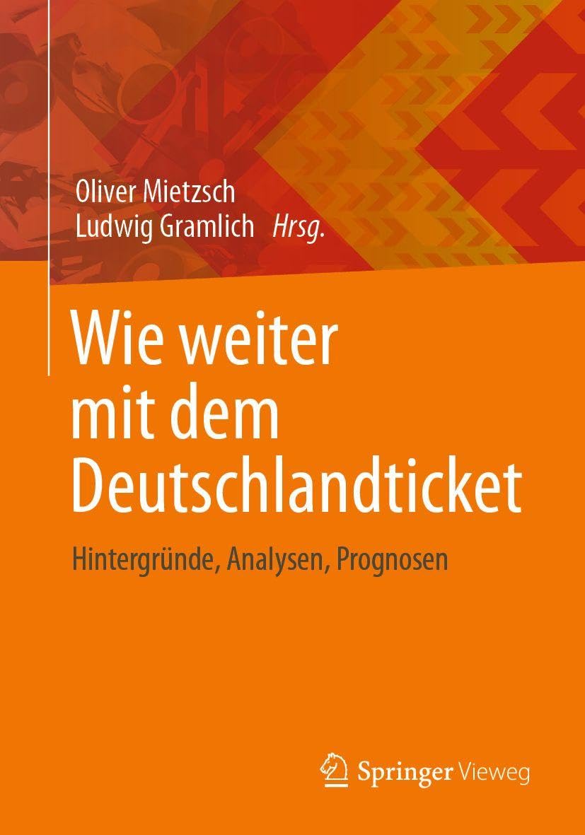 Wie weiter mit dem Deutschlandticket: Hintergründe, Analysen, Prognosen