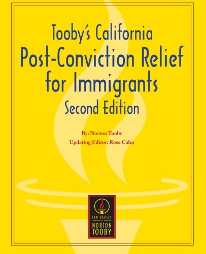 Tooby's California Post-Conviction Relief for Immigrants