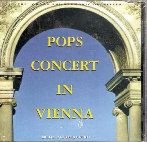 1996 CLASSICAL CD IMPORT / "POPS CONCERT IN VIENNA" PERFORMED BY THE LONDON PHILHARMONIC ORCHESTRA / VIENNA CITY OF DREAMS, TALES FROM THE VIENNA WOODS, VIENNA ORIGINAL TORTE, THE MERRY WIDOW, TRITSCH TRITSCH POLKA, BLUE DANUBE, PIZZICATO WALTZ, PERPETUAL MOTION, VIENNESE REFRAIN / DIGITALLY MASTERED STEREO /