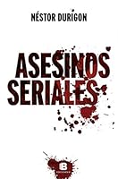 ASESINOS SERIALES 6074806721 Book Cover