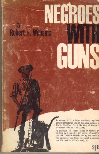 Negroes with guns B0007DL702 Book Cover