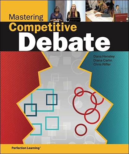 Mastering Competitive Debate, 8th Edition