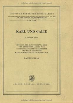 Paperback Karl Und Galie: Karlmeinet, Teil 1 [German] Book