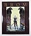 Produktbild Darkwerks: The Art of Brom. Forew. by Rick Berry