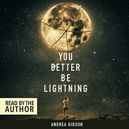 You Better Be Lightning by Andrea Gibson episode artwork