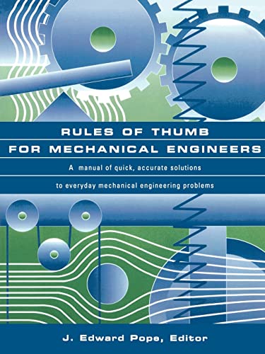 Rules Of Thumb For Mechanical Engineers