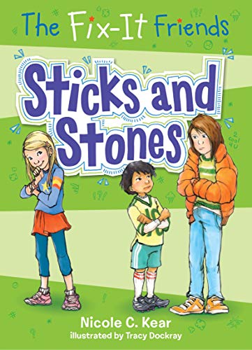 The Fix-It Friends: Sticks and Stones