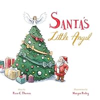 Santa's Little Angel 0986435740 Book Cover