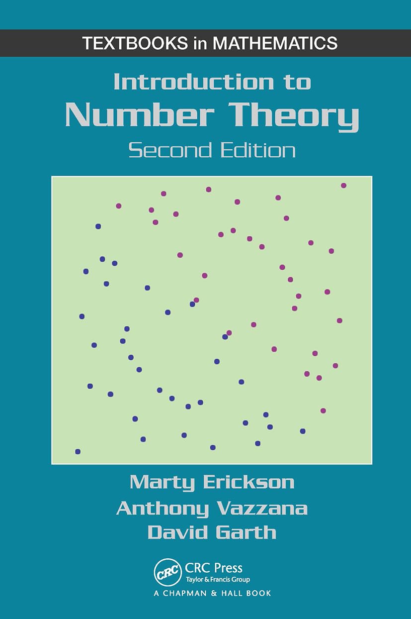 Introduction to Number Theory (Textbooks in Mathematics)