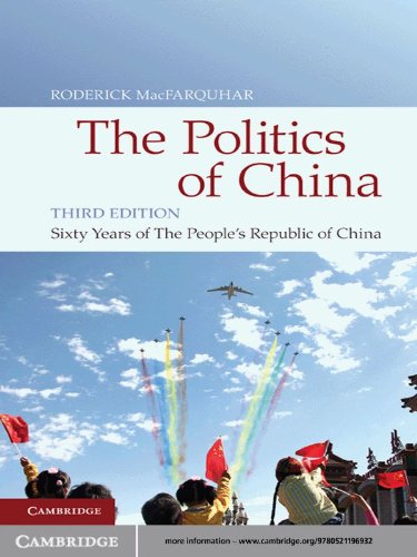 The Politics of China: Sixty Years of The People's Republic of China