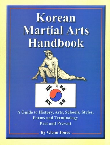 Korean Martial Arts Handbook Korean Martial Arts Handbook