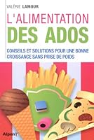L' alimentation des ados 2359342533 Book Cover