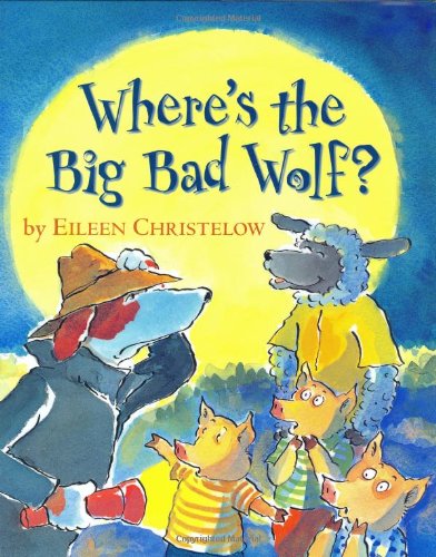 Cover of Where's the Big Bad Wolf?