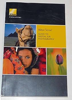 Hardcover Nikon School Guide to digital SLR photography (Nikon School) Book