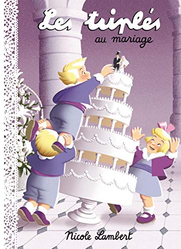 Les triplés au mariage (2020)