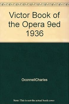 Hardcover Victor Book of the Opera 9ed 1936 Book
