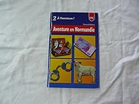 Aventure En Normandie, a Graded Reader for Beginning Students (2 a La Aventura!) 0821936212 Book Cover