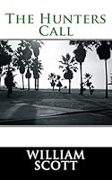 The Hunters Call (Patrick Pierce #2) 0991927834 Book Cover