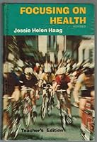 Focusing on health: Teacher's guide 0811406253 Book Cover