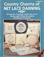 Country Charms of Net Lace Darning B00G49QDXO Book Cover