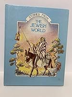 Stories from the Jewish World (Stories from Religions of the Wld. S) 0356115623 Book Cover