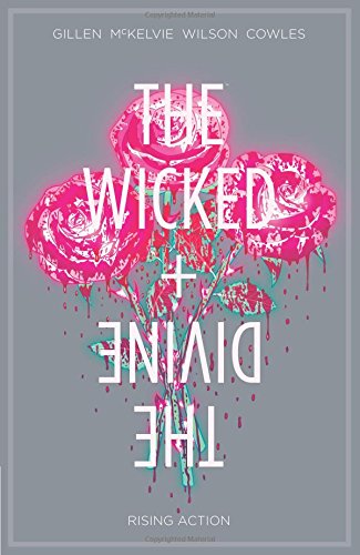 The Wicked + the Divine Volume 4: Rising Action