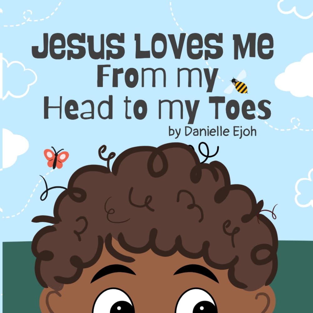 Jesus loves me from my head to my toes