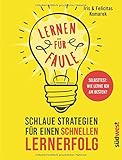 schlauer lernen deutsch  Lernen für Faule: Schlaue Strategien für einen schnellen Lernerfolg - Selbsttest: Wie lerne ich am besten? -