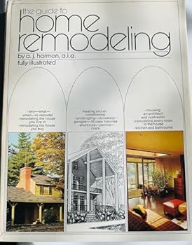 Hardcover The guide to home remodeling Book