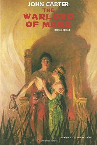 The Warlord of Mars: John Carter: Barsoom Series Book 3 (Volume 3)