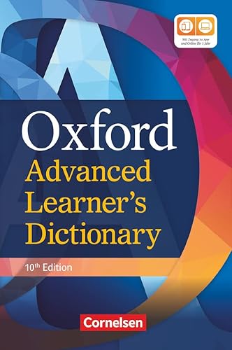 Oxford Advanced Learner's Dictionary - 10th Edition - B2-C2: Wörterbuch (Festeinband) mit Online-Zugangscode - Inklusive Oxford Speaking Tutor und Oxford Writing Tutor