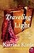 Traveling Light: A Novel