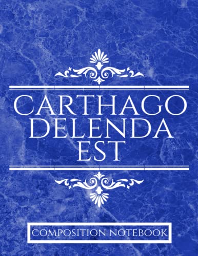 Composition Notebook: Carthago Delenda Est
