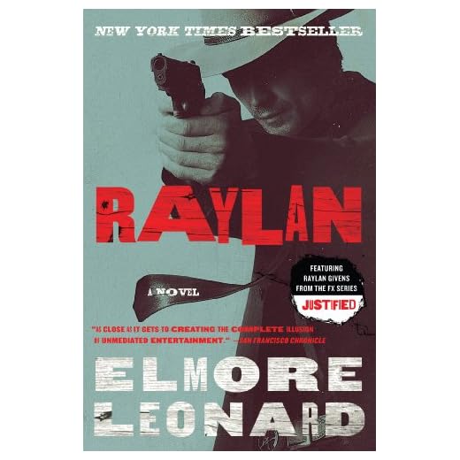Raylan: A Novel (Raylan Givens Book 3)