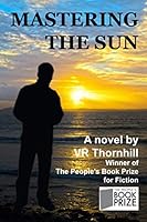 Mastering The Sun 0955033535 Book Cover