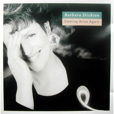 Barbara Dickson - Coming Alive Again