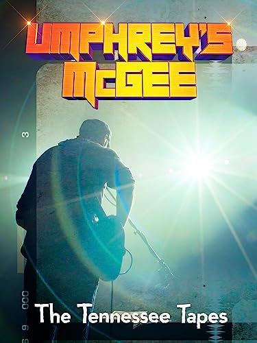Umphrey's McGee: The Tennessee Tapes