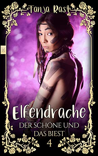 Elfendrache (uferlos: Der Schöne und das Biest 4)
