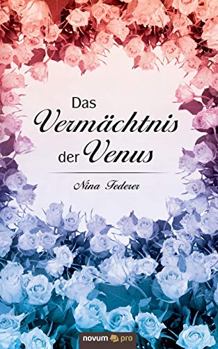 Preisvergleich Produktbild Das Vermächtnis der Venus