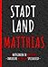 Stadt Land Matthias - das perfekte Geschenk für Matthias zum Geburtstag, Namenstag, Weihnachten, als Wichtelgeschenk oder als Spiel zum JGA: Stadt ... für deinen Freund, Bruder, Kollegen, Mann