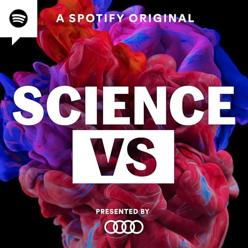 Science Vs Podcast Por Spotify Studios arte de portada