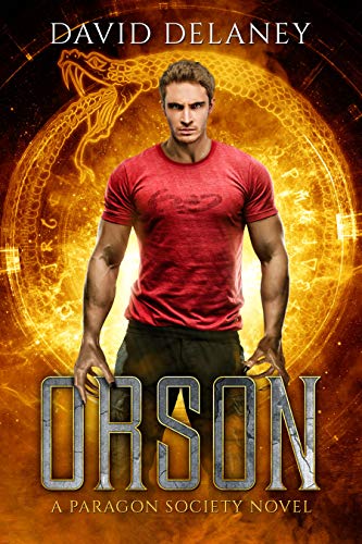 Orson: A Paragon Society Novel (Book 1) (Paragon Society Series)