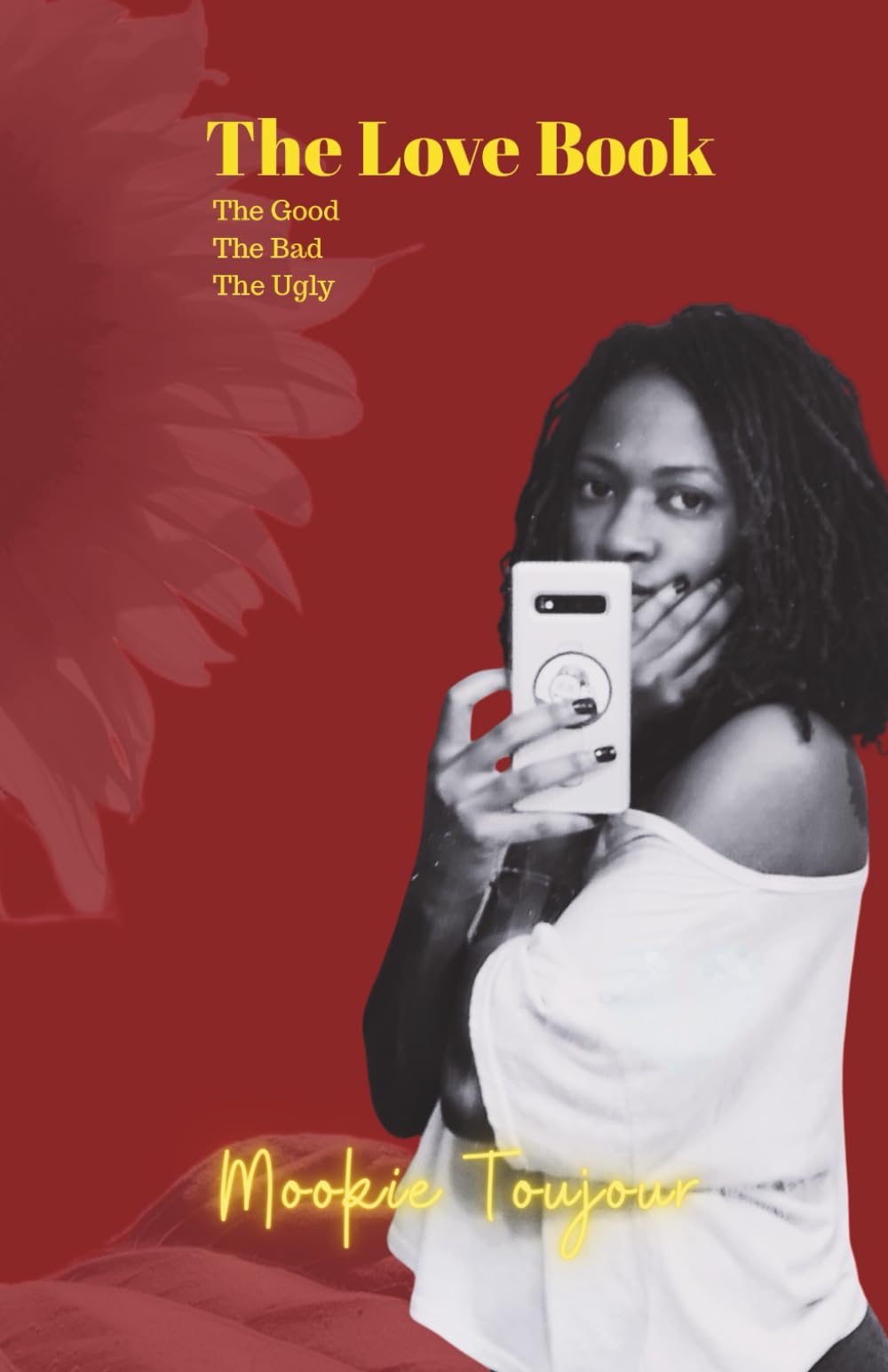 The Love Book: The Good, The Bad, The Ugly