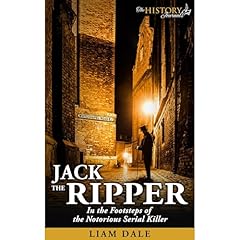 Jack the Ripper Audiolibro Por The History Journals, Liam Dale arte de portada