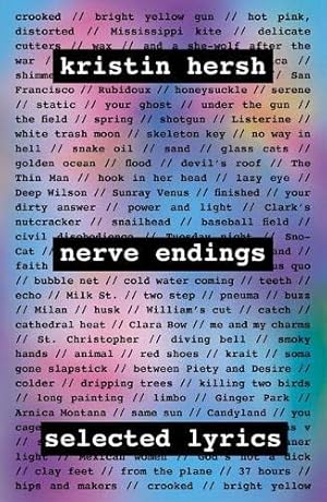 Nerve Endings: Selected Lyrics