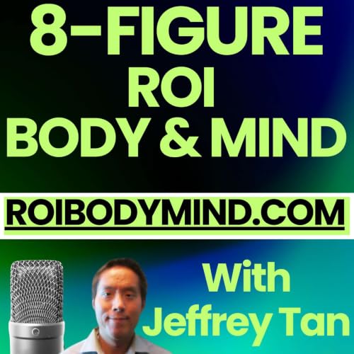 8-Figure ROI Body & Mind: Transformational Health & Wellness Coaching for Founders, Business Owners, CEOs, and Execut