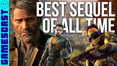 Deciding The Greatest Video Game Sequel of ALL TIME - Kinda Funny Gamescast