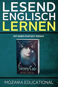 Paperback Englisch Lernen: Mit einem Fantasy Roman [German] Book