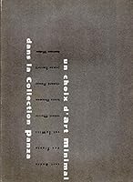 Un Choix d'Art Minimal dans la Collection Panza (English and French Edition) 2879000092 Book Cover