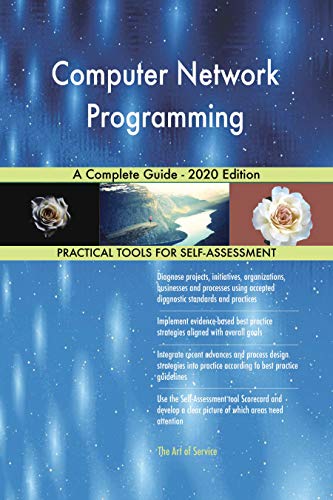 Computer Network Programming A Complete Guide - 2020 Edition eBook ...